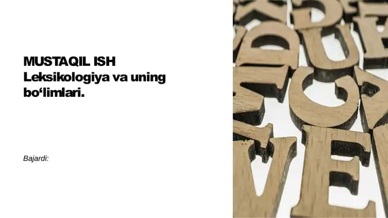 Leksikologiya va uning bo'limlari
