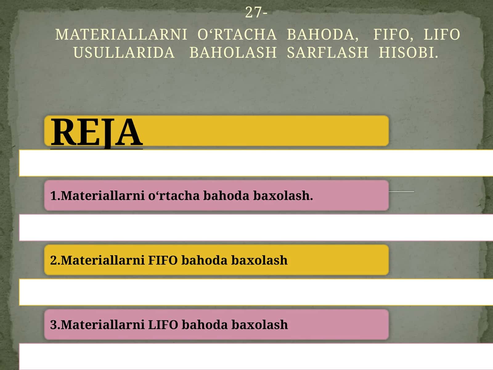 MATERIALLARNI O‘RTACHA BAHODA, FIFO, LIFO USULLARIDA BAHOLASH SARFLASH HISOBI