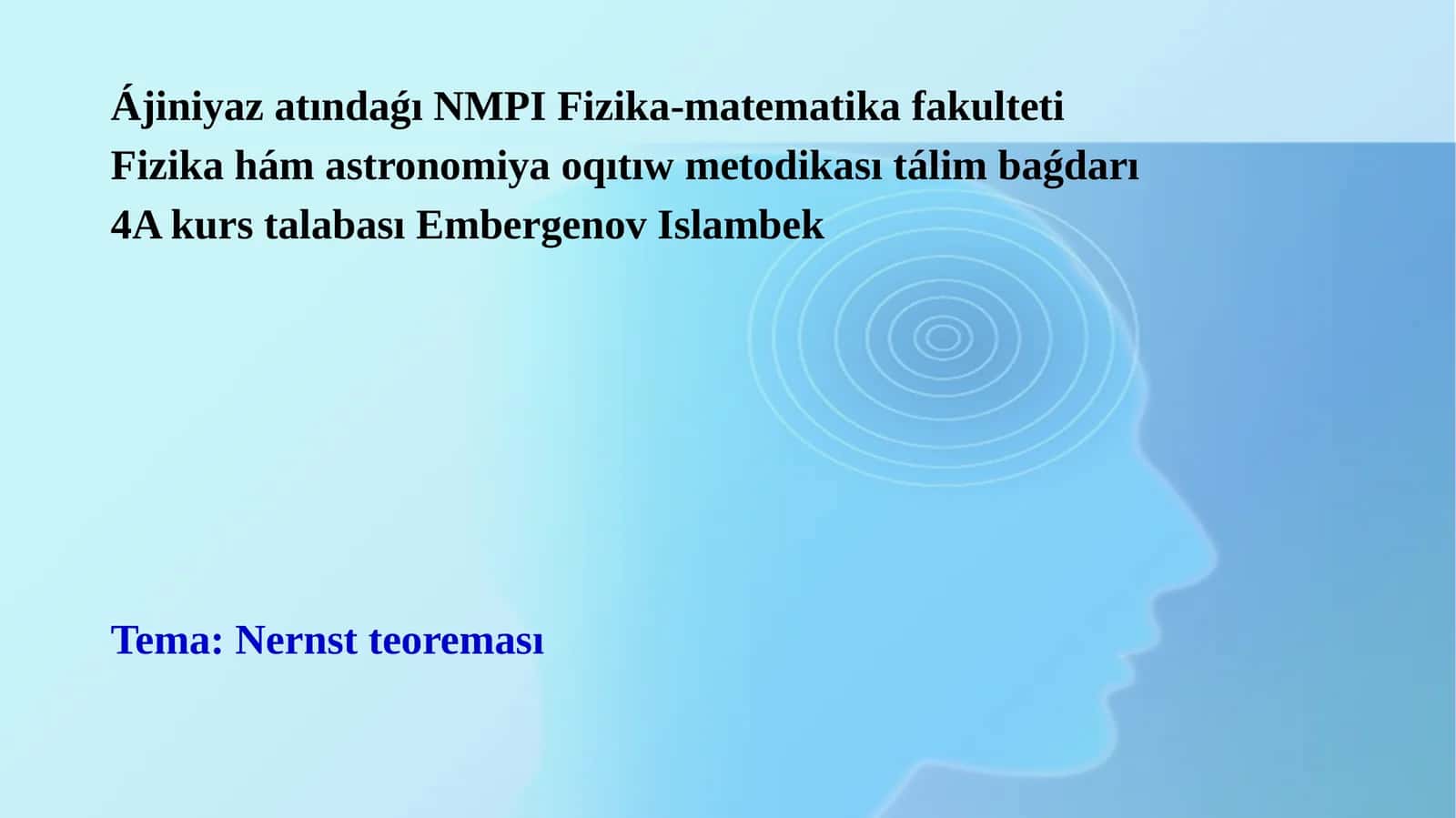 Fizika hám astronomiya oqıtıw metodikası