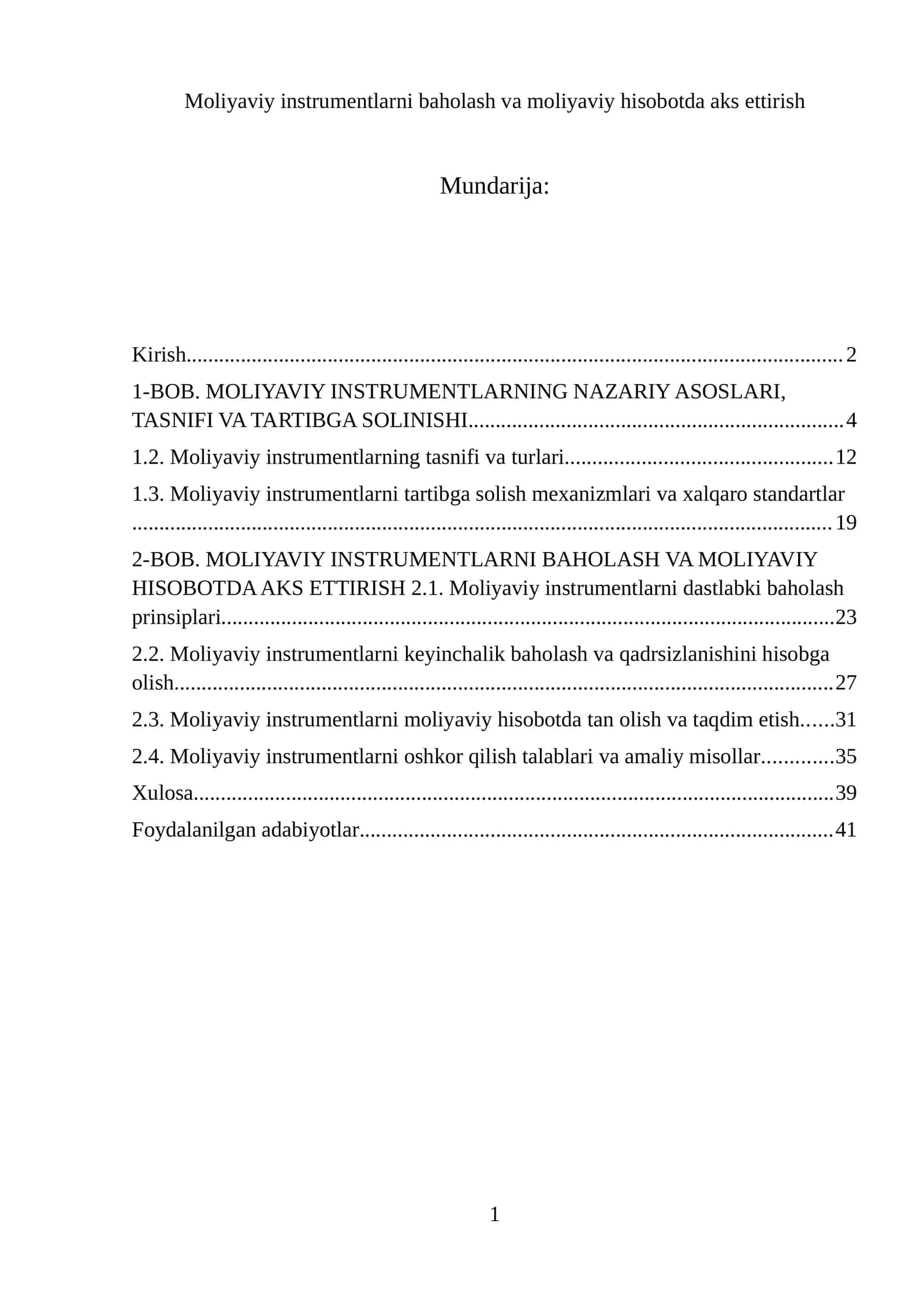 Moliyaviy instrumentlarni baholash va moliyaviy hisobotda aks ettirish