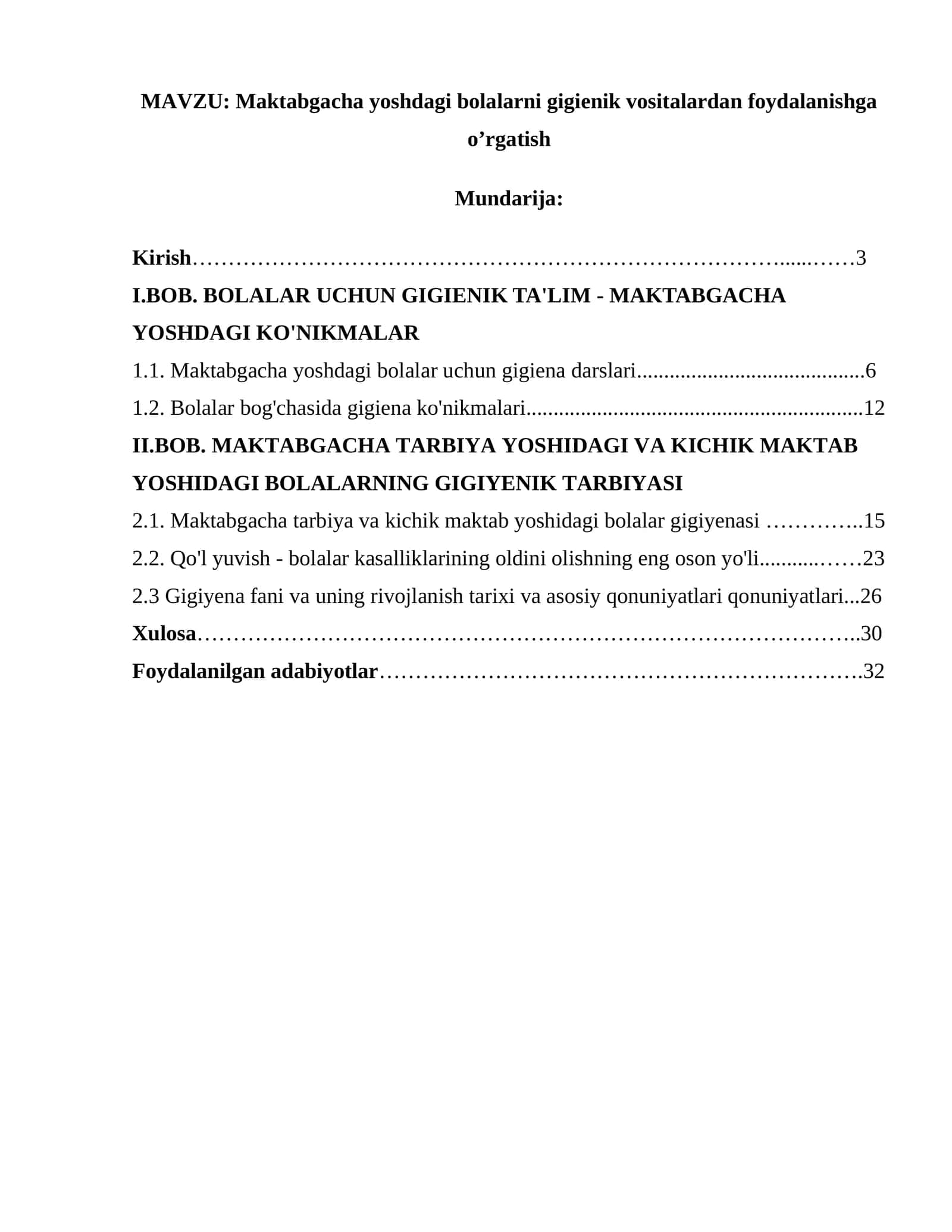 Maktabgacha yoshdagi bolalarni gigienik vositalardan foydalanishga o’rgatish
