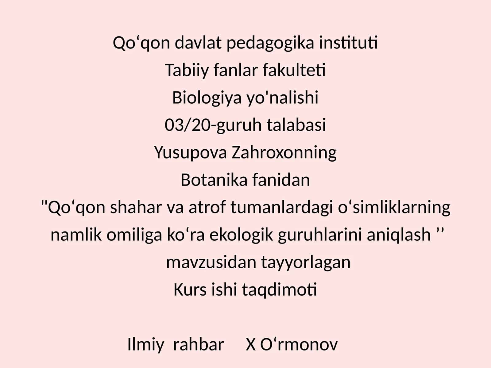 Qoʻqon Shahar va Atrofida Gioʻsimliklarning Namlikomiligakoʻra Ekologik Guruhlarini Aniqlash