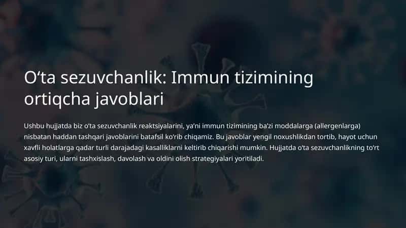 Oʻta sezuvchanlik: Immun tizimining ortiqcha javoblari