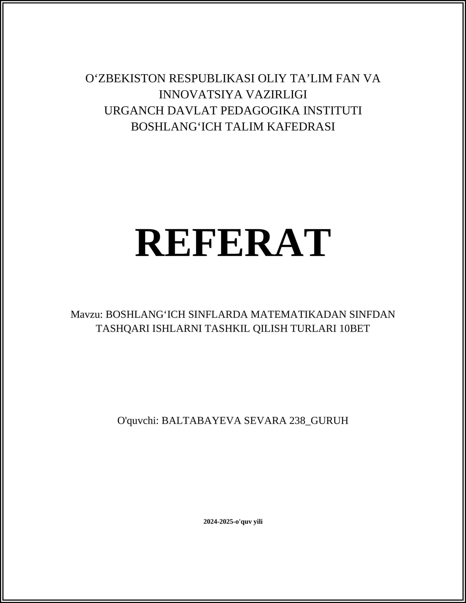 BOSHLANGʻICH SINFLARDA MATEMATIKADAN SINFDAN TASHQARI ISHLARNI TASHKIL QILISH TURLARI 10BET