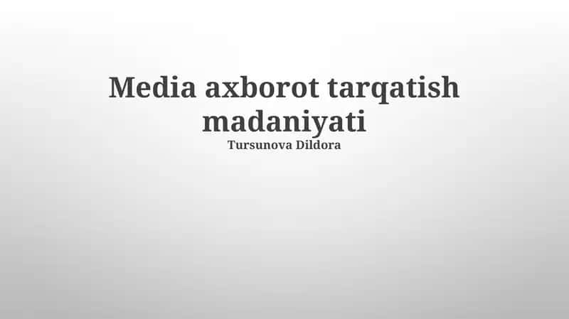 OAV Axborot Tarqalish Madaniyati