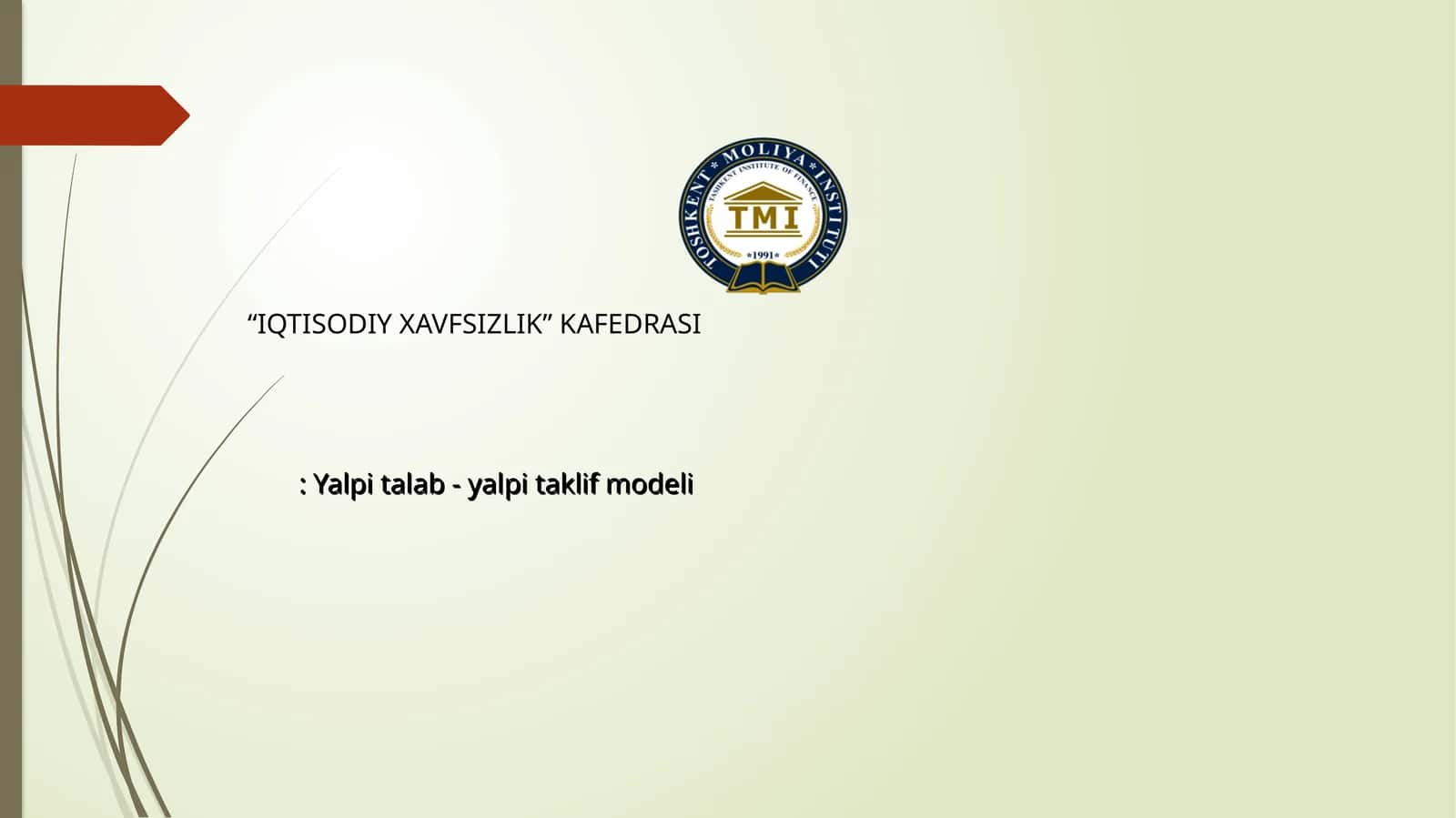 IQTISODIY XAVFSIZLIK KAFEDRASI