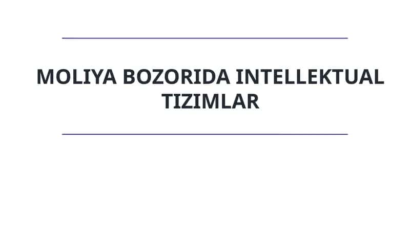 INTELLEKTUAL TIZIMLAR