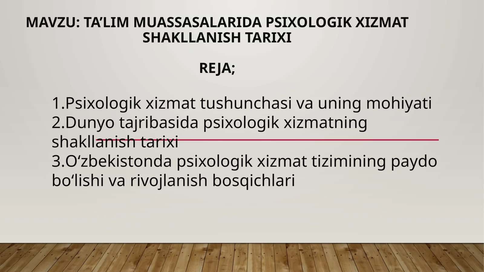 Ta’lim muassasalarida psixologik xizmat shakllanish tarix