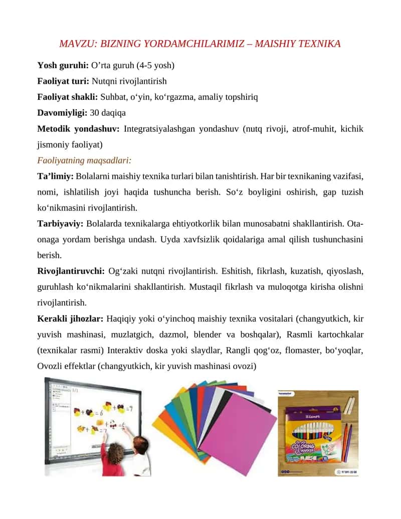 BIZNING YORDAMCHILARIMIZ – MAISHIY TEXNIKA