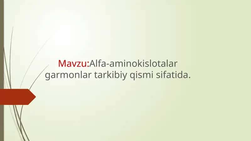 Alfa-aminokislotalar garmonlar tarkibiy qismi sifatida.