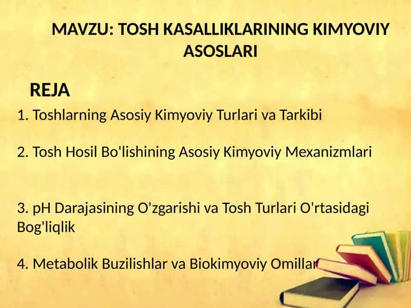 TOSH KASALLIKLARINING KIMYOVIY ASOSLARI