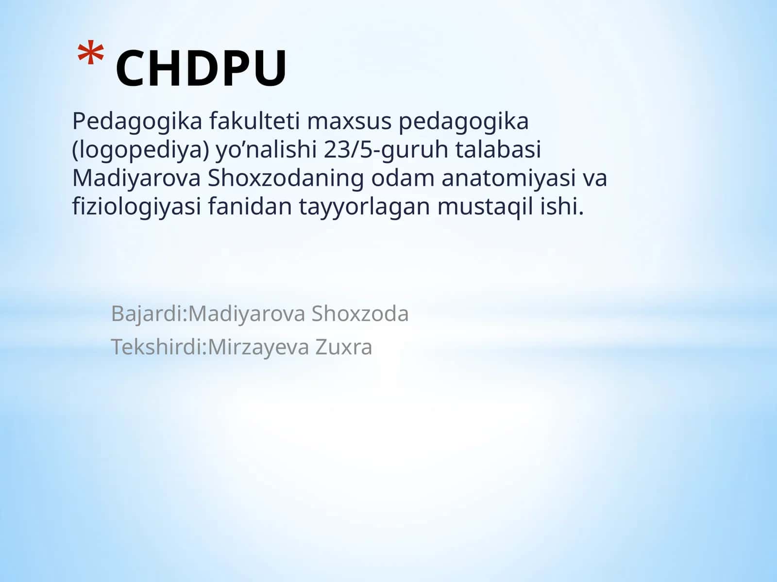 Pedagogika fakulteti maxsus pedagogika (logopediya) yo'nalishi 23/5-guruh talabasi