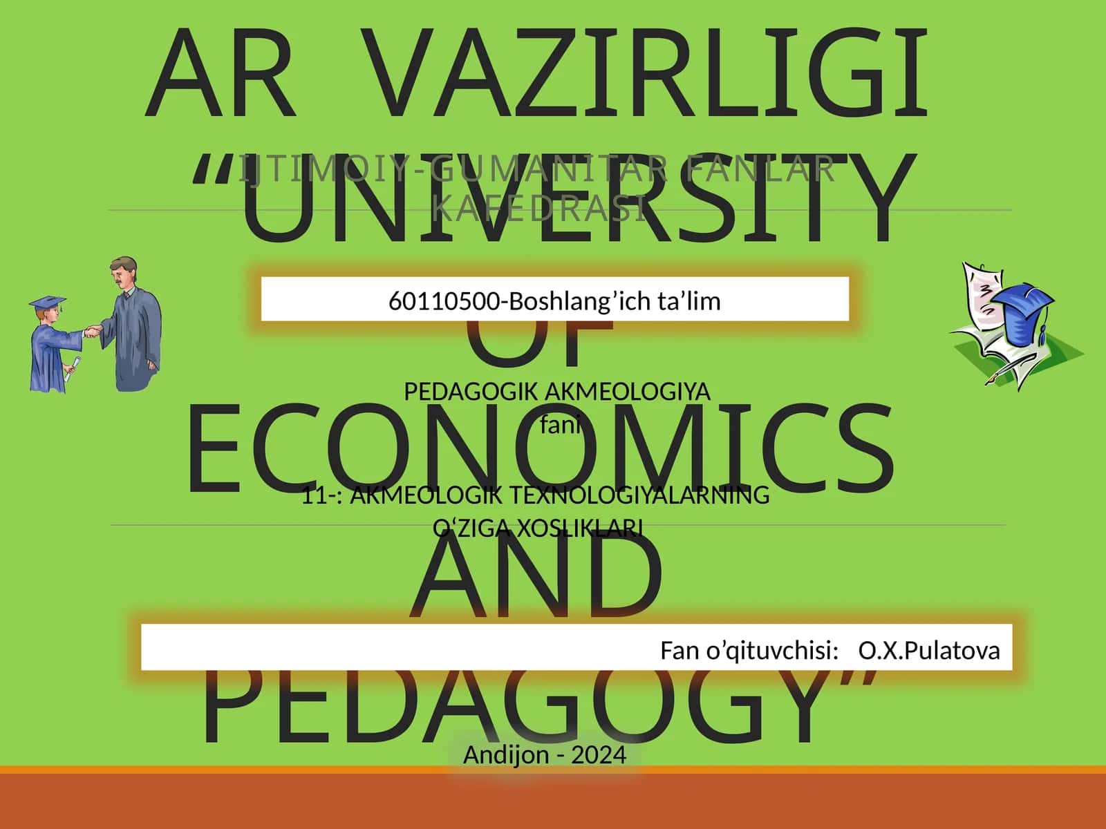 PEDAGOGIK AKMEOLOGIYA