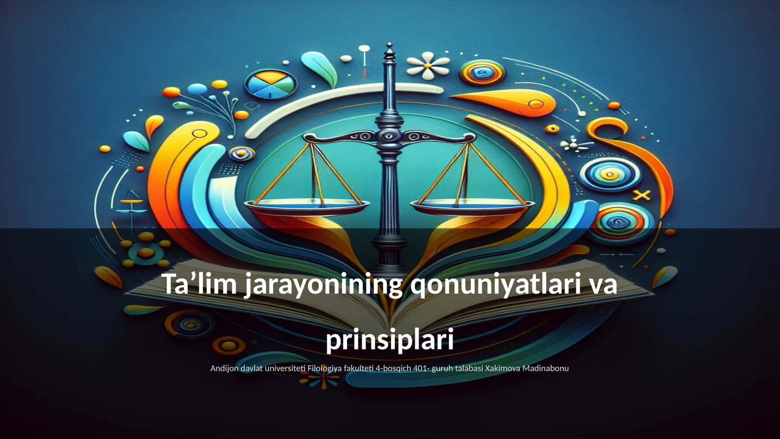 Taʼlim jarayonining qonuniyatlari va prinsiplari