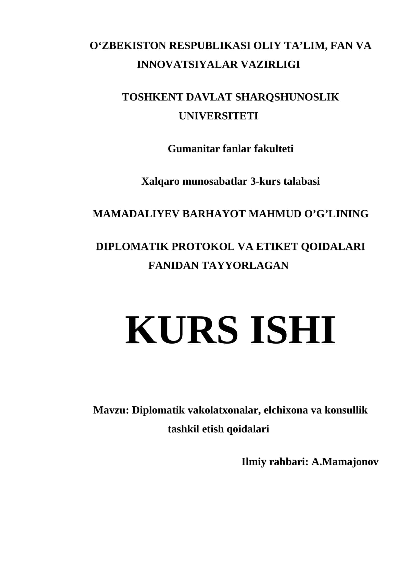 Diplomatik Protokol va Etiket Qoidalari Fanidan Tayyorlagan Kurs Ishi