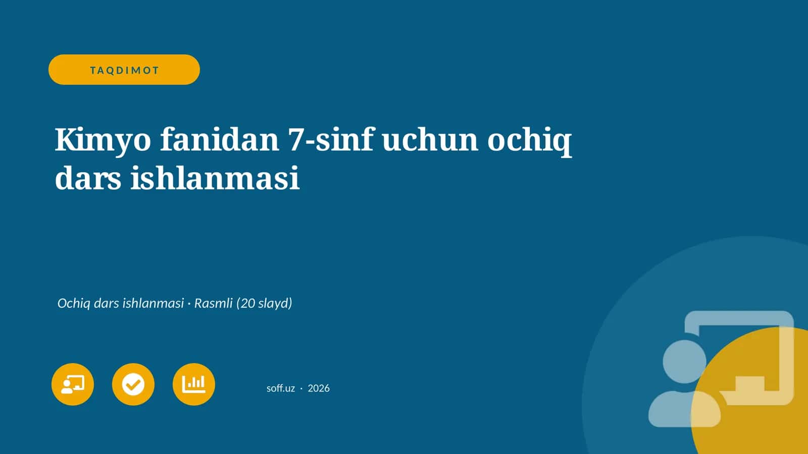 Kimyo fanidan 7-sinf uchun ochiq dars ishlanmasi