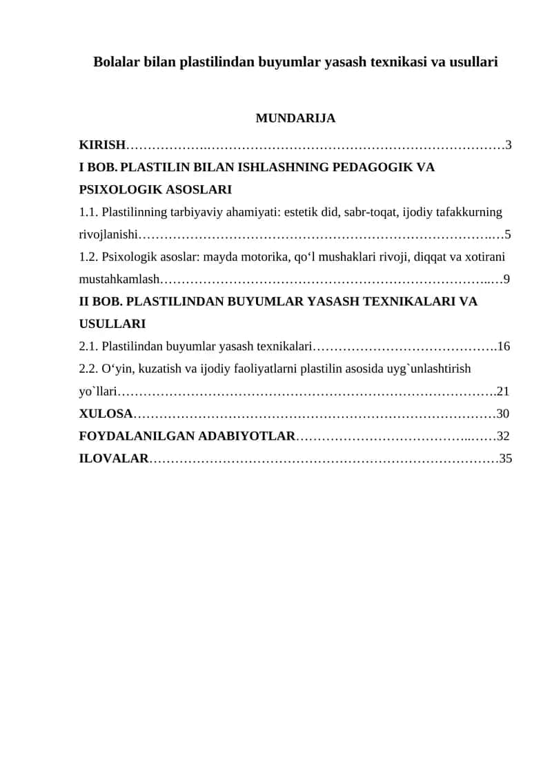 Bolalar bilan plastilindan buyumlar yasash texnikasi va usullari