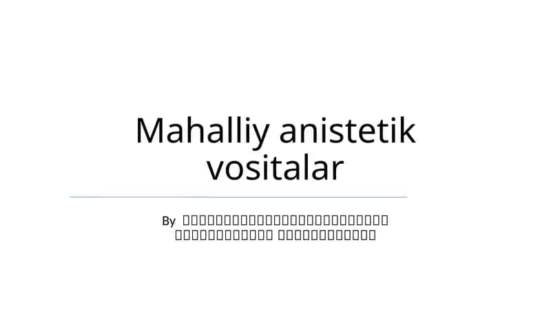 Mahalliy anistetik vositalar