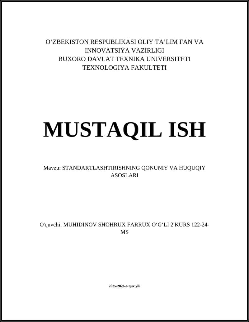 STANDARTLASHTIRISHNING QONUNIY VA HUQUQIY ASOSLARI