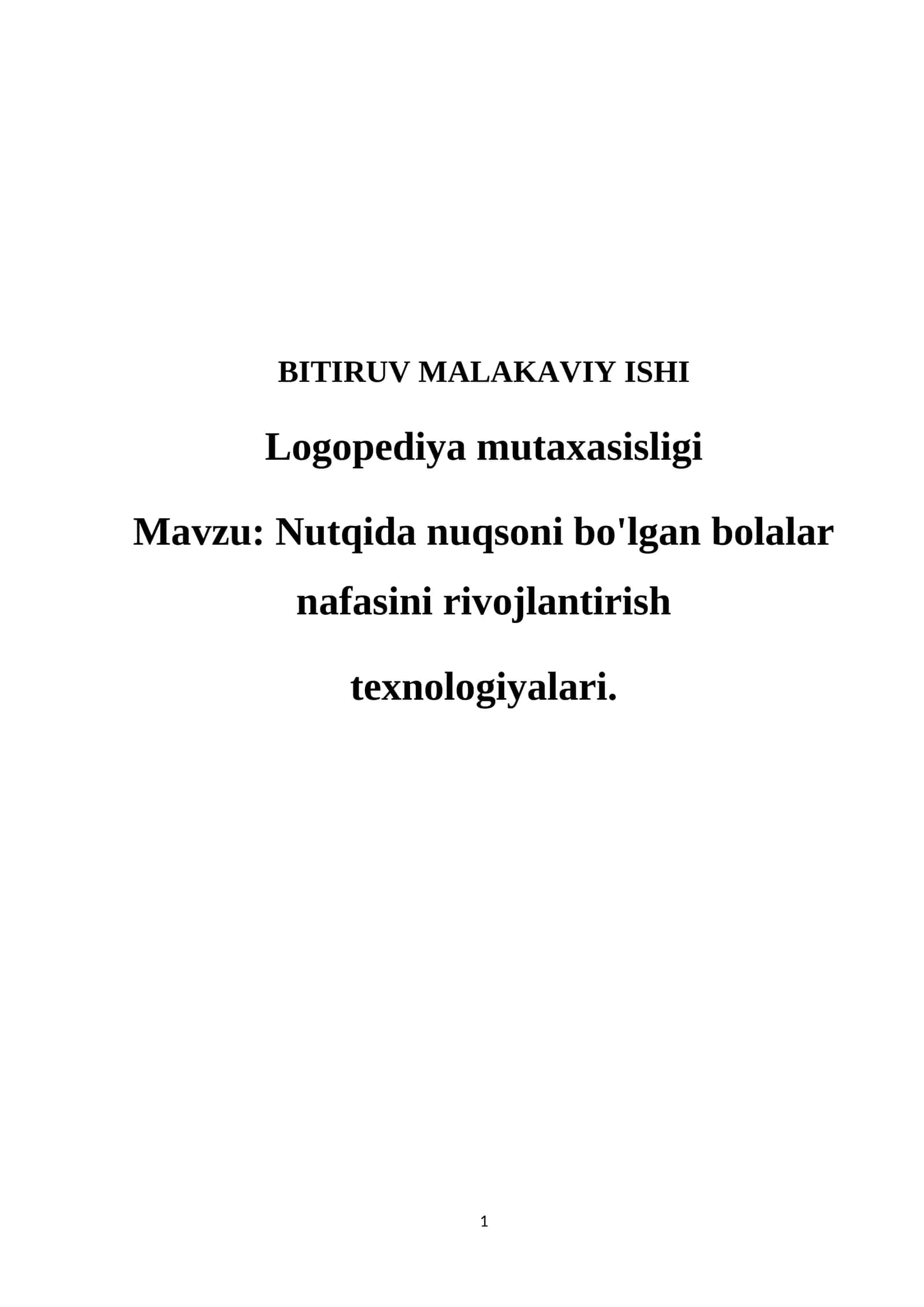 Nutqida nuqsoni bo'lgan bolalar nafasini rivojlantirish texnologiyalari