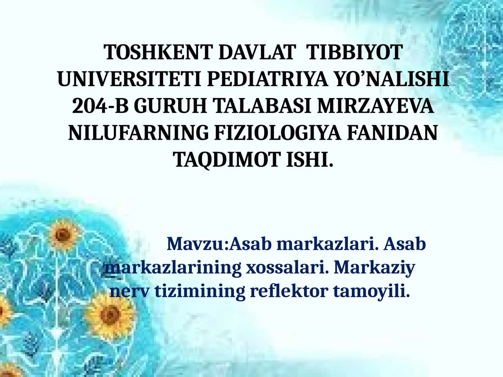 Asab markazlari. Asab markazlarining xossalari. Markaziy nerv tizimining reflektor tamoyili