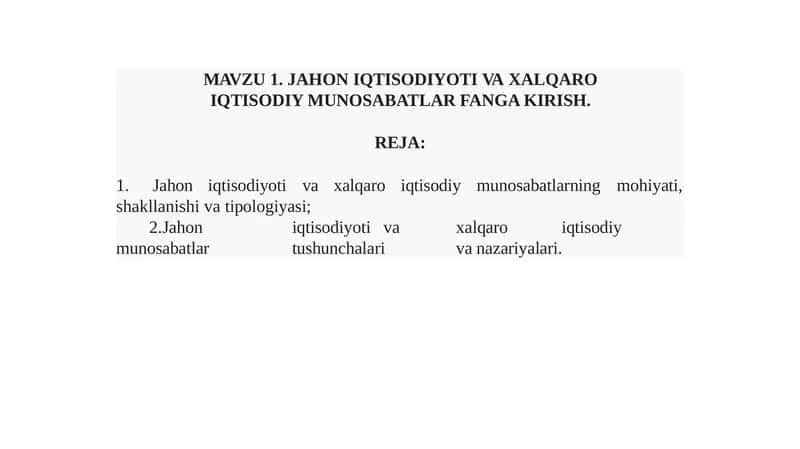 JAHONIQTISODIOTI VA XALQARO IQTISODIY MUNOSABATLAR FANGA
