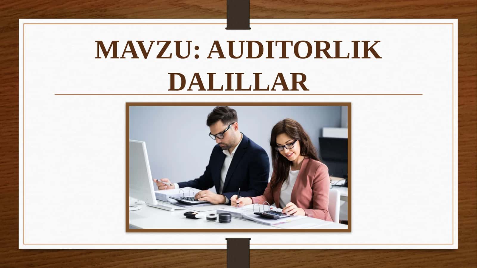 AUDITORLIK DALILLAR