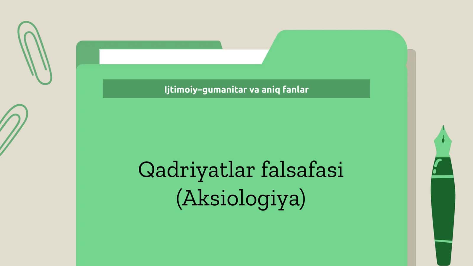 Qadriyatlar falsafasi (Aksiologiya)