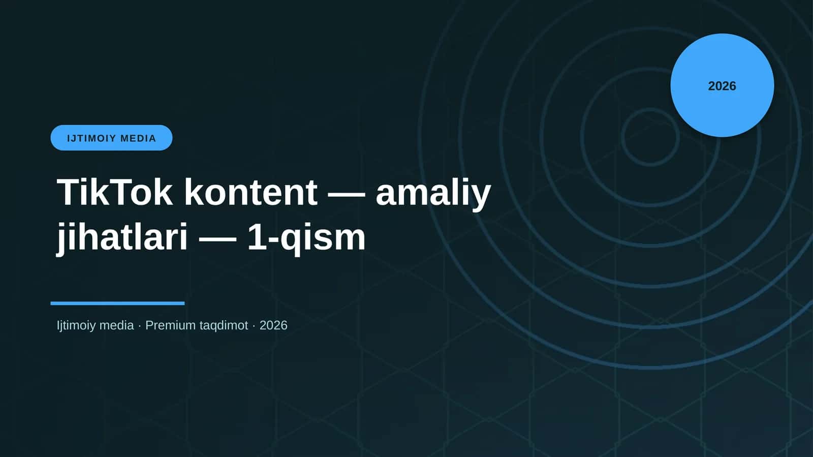 TikTok kontent - amaliy jihatlari - 1 qism