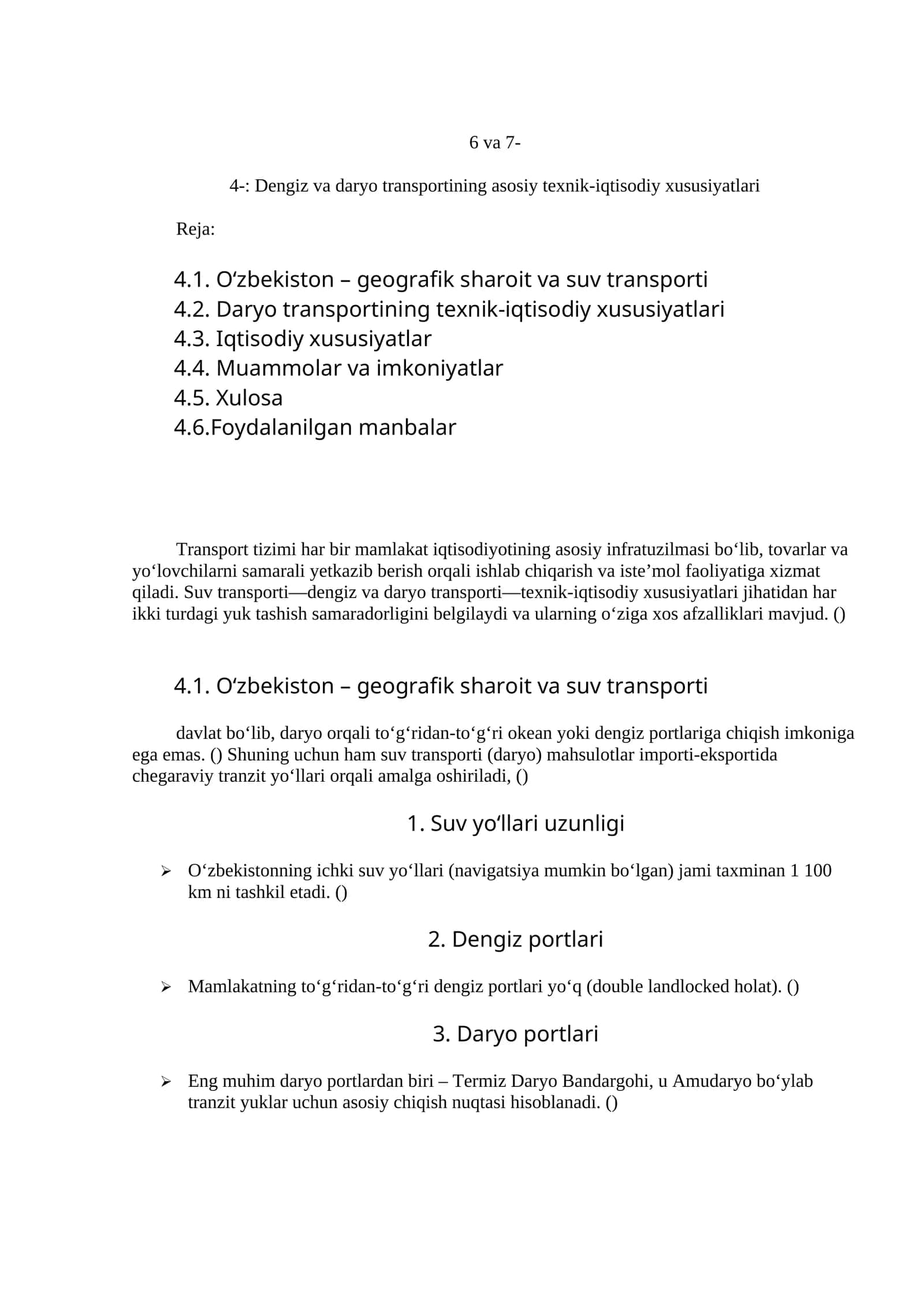 Dengiz va daryo transportining asosiy texnik-iqtisodiy xususiyatlari