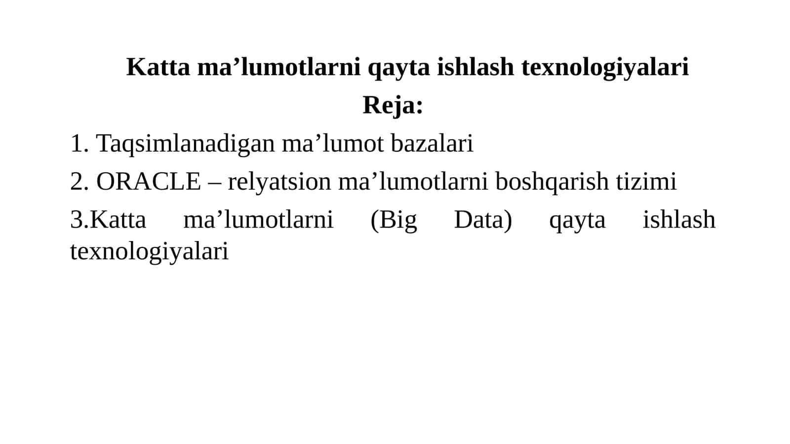Katta ma’lumotlarni qayta ishlash texnologiyalari