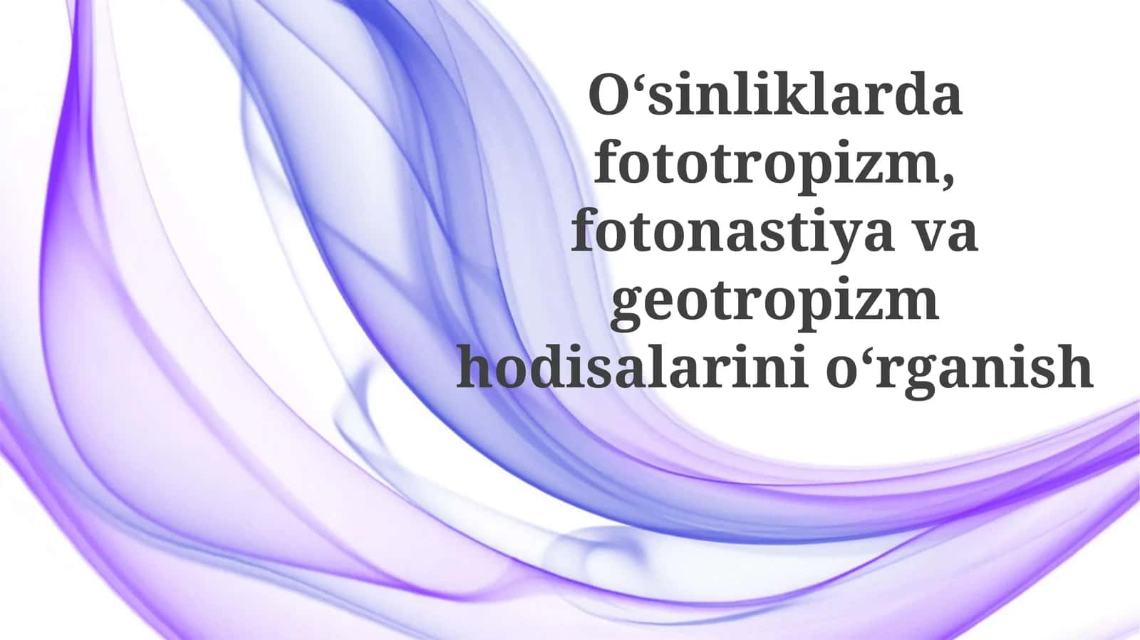 Fototropizm va Fotonastiya