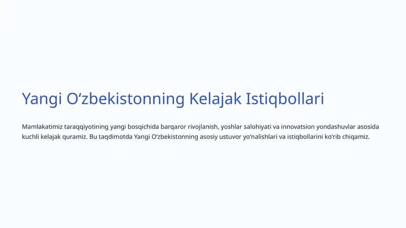 Yangi Oʻzbekistonning Kelajak Istiqbollari