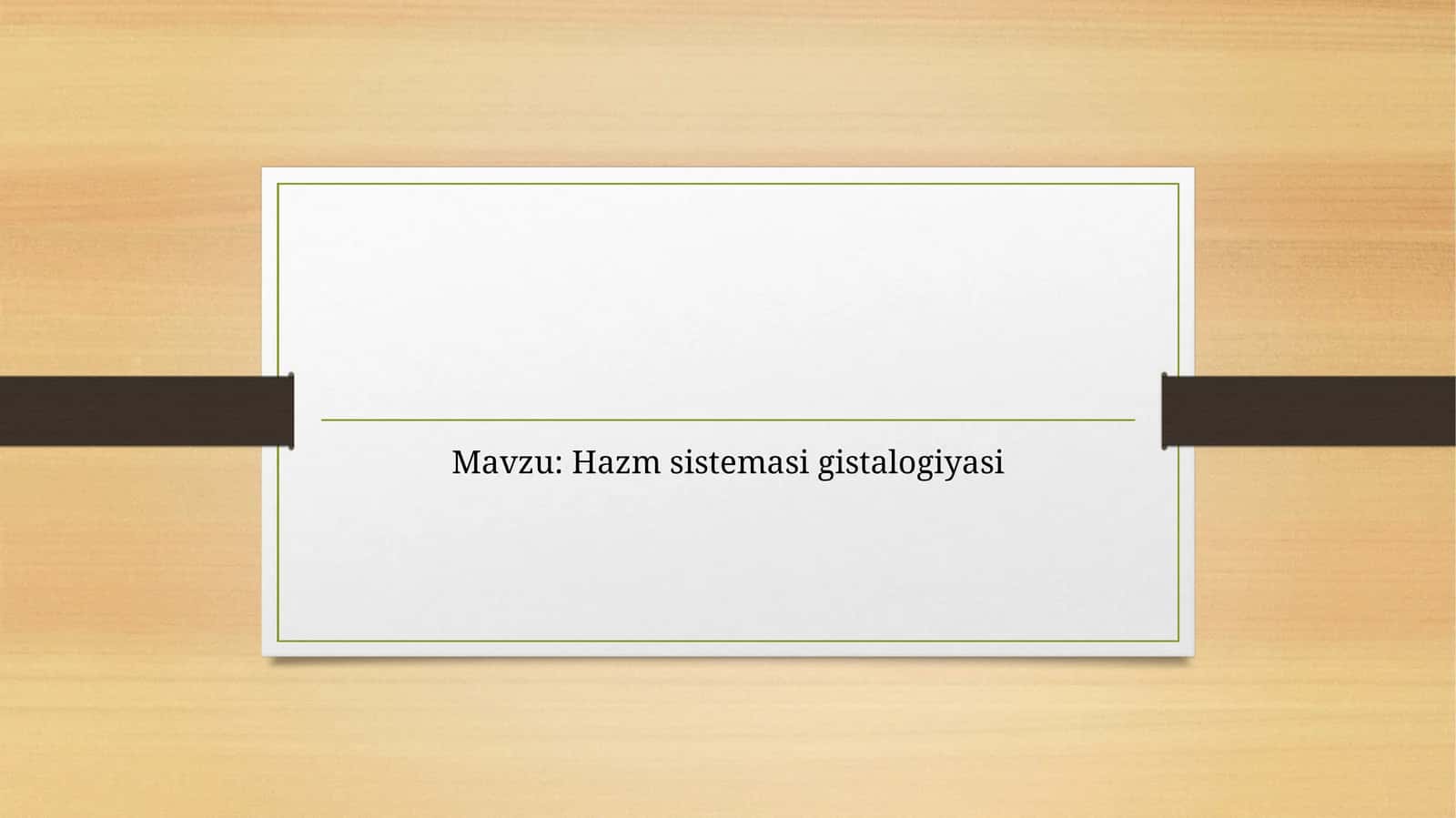 Hazm sistemasi gistalogiyasi