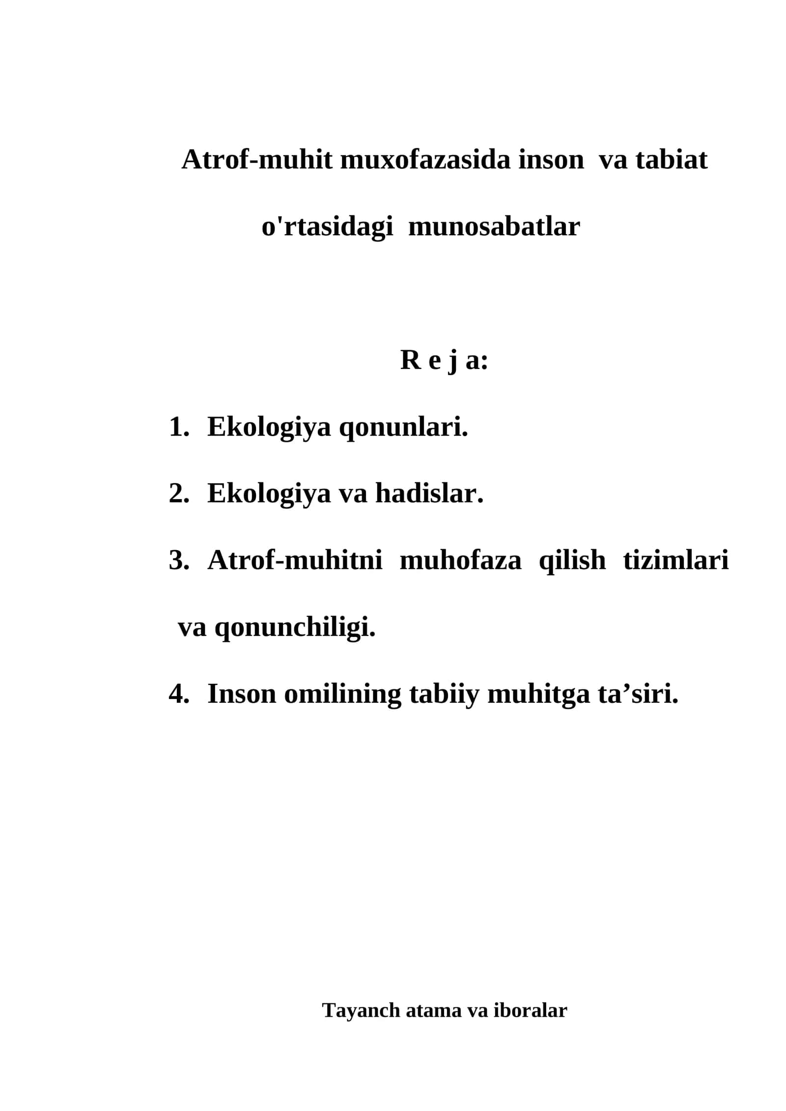 Atrof-muhit muxofazasida inson va tabiat o'rtasidagi munosabatlar