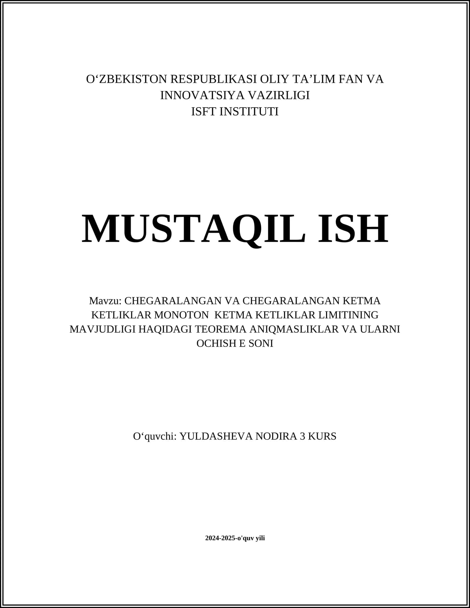 CHEGARALANGAN VA CHEGARALANGAN KETMA KETLIKLAR MONOTON KETMA KETLIKLAR LIMITINING MAVJUDLIGI HAQIDAGI TEOREMA ANIQMASLIKLAR VA ULARNI OCHISH E SONI