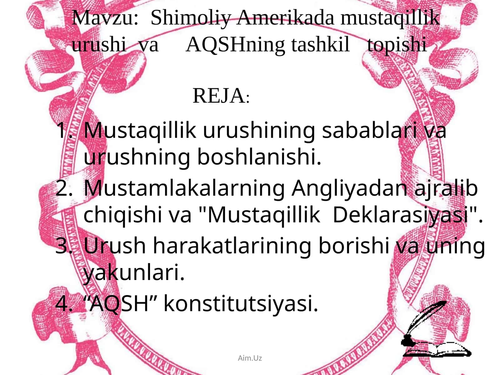 Shimoliy Amerika da mustaqillik uroshi va AQSH ning tashkil topishi