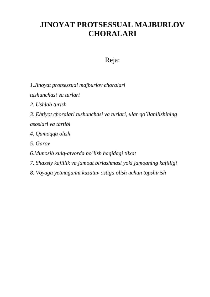 Jinoyat protsessual majburlov choralari