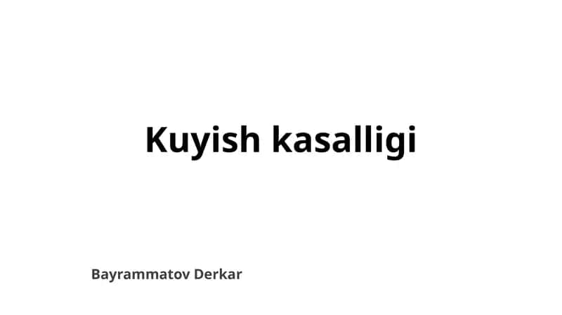 Kuyish kasalligi