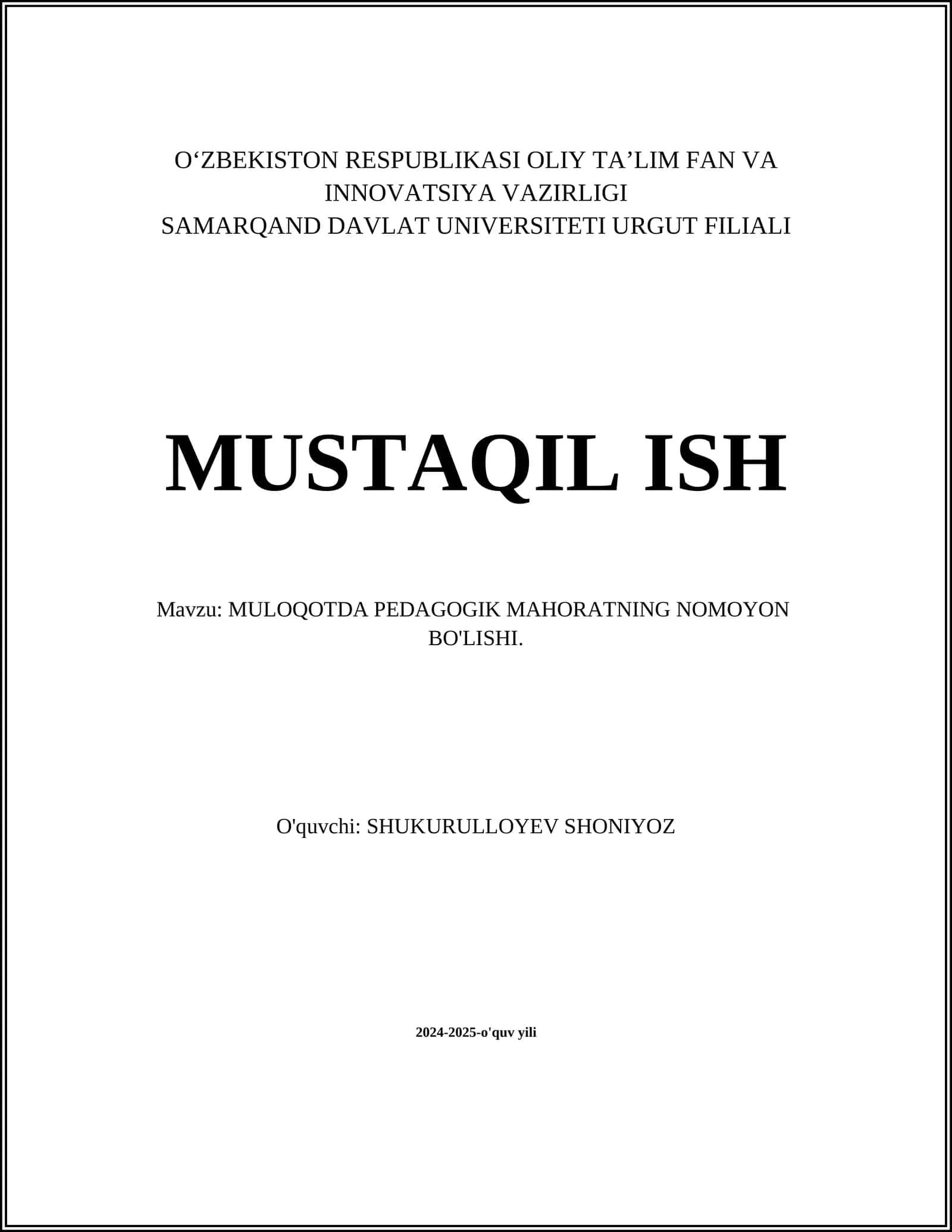 MULOQOTDA PEDAGOGIK MAHORATNING NOMOYON BO'LISHI