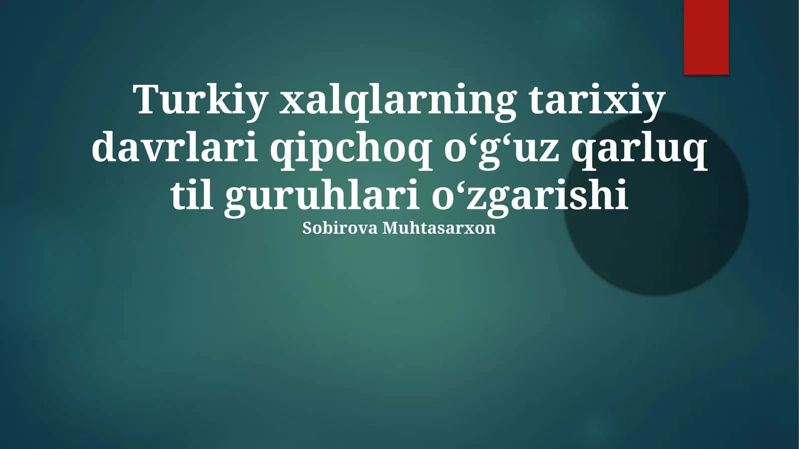 Turkiy xalqlarning tarixiy davrlari qipchoq oʻgʻuz qarluq til guruhlari oʻzgarishi