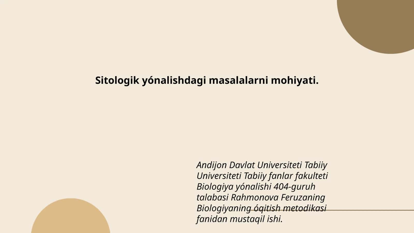 Sitologik yónalishdagi masalalarni mohiyati
