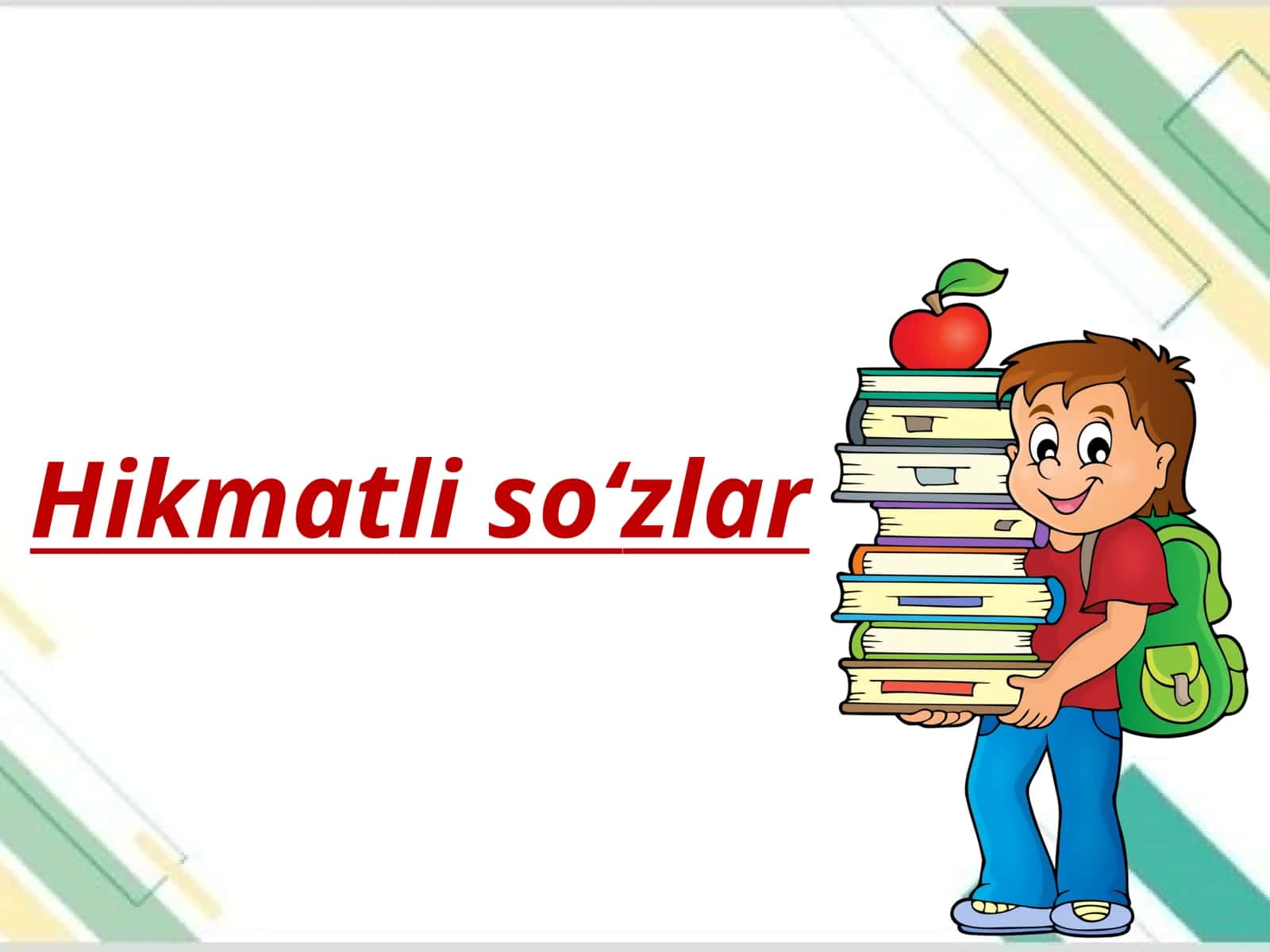 Hikmatli so‘zlar