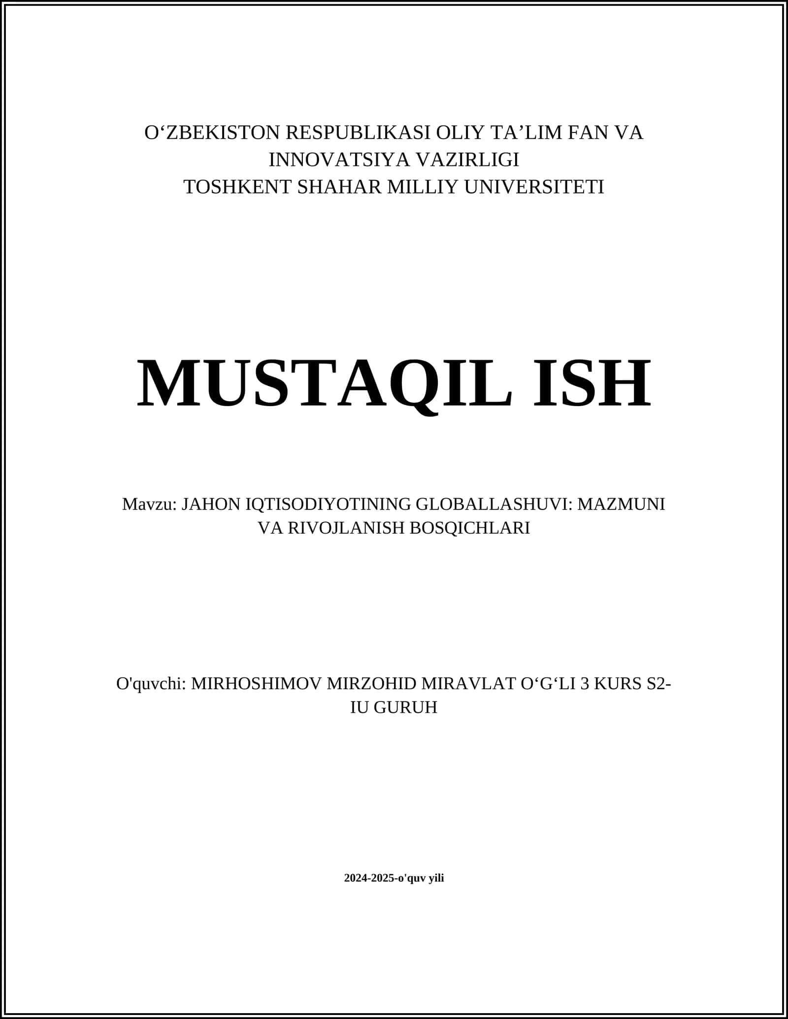JAHON IQTISODIYOTINING GLOBALLASHUVI: MAZMUNI VA RIVOJLANISH BOSQICHLARI