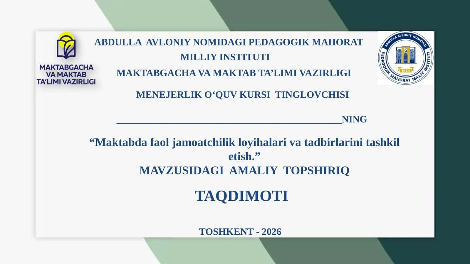 Abdullah Avloniy nomidagi pedagogik mahorat milliy instituti taqdimoti