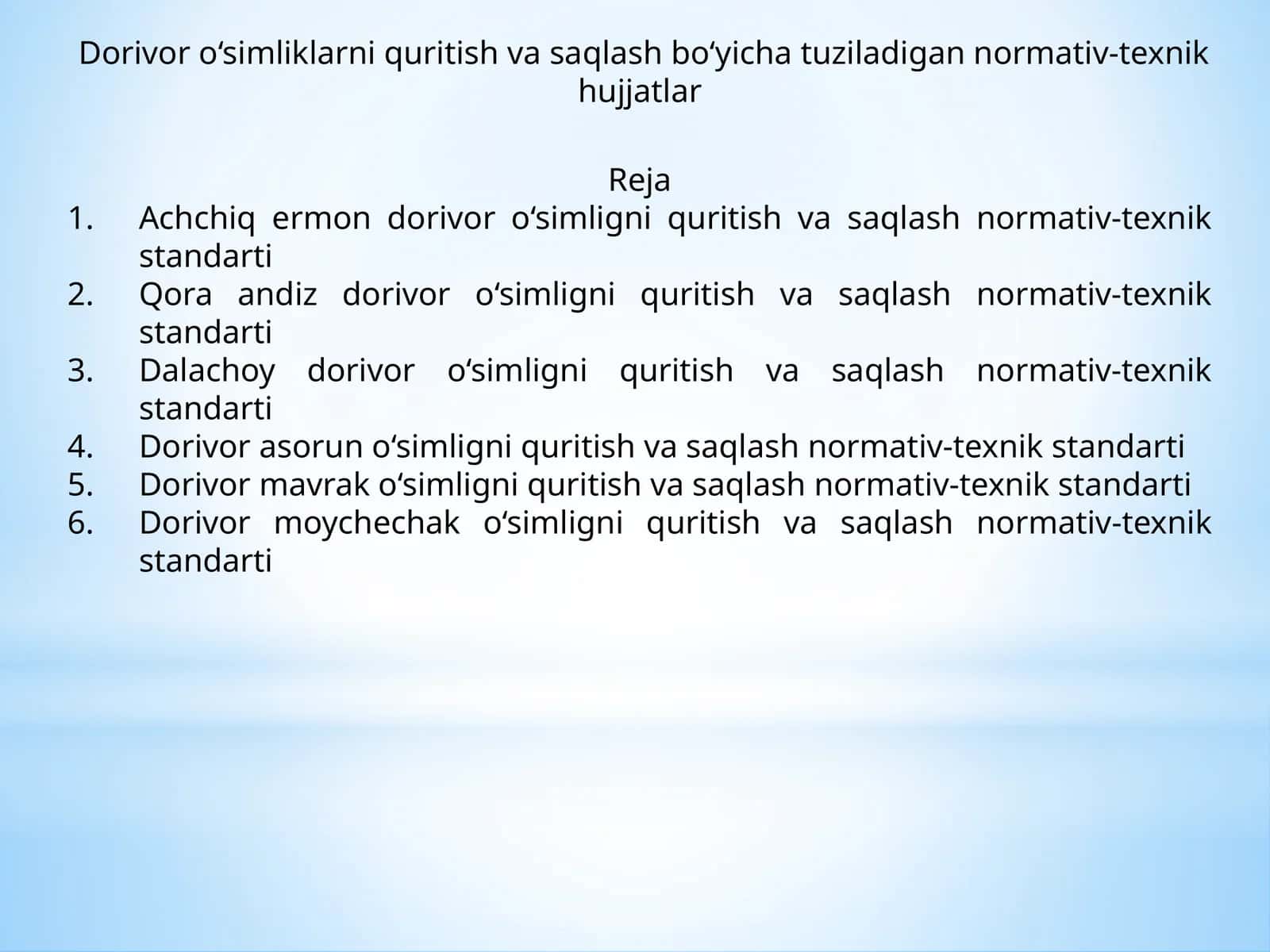 Dorivor o‘simliklarni quritish va saqlash bo‘yicha tuziladigan normativ-texnik hujjatlar