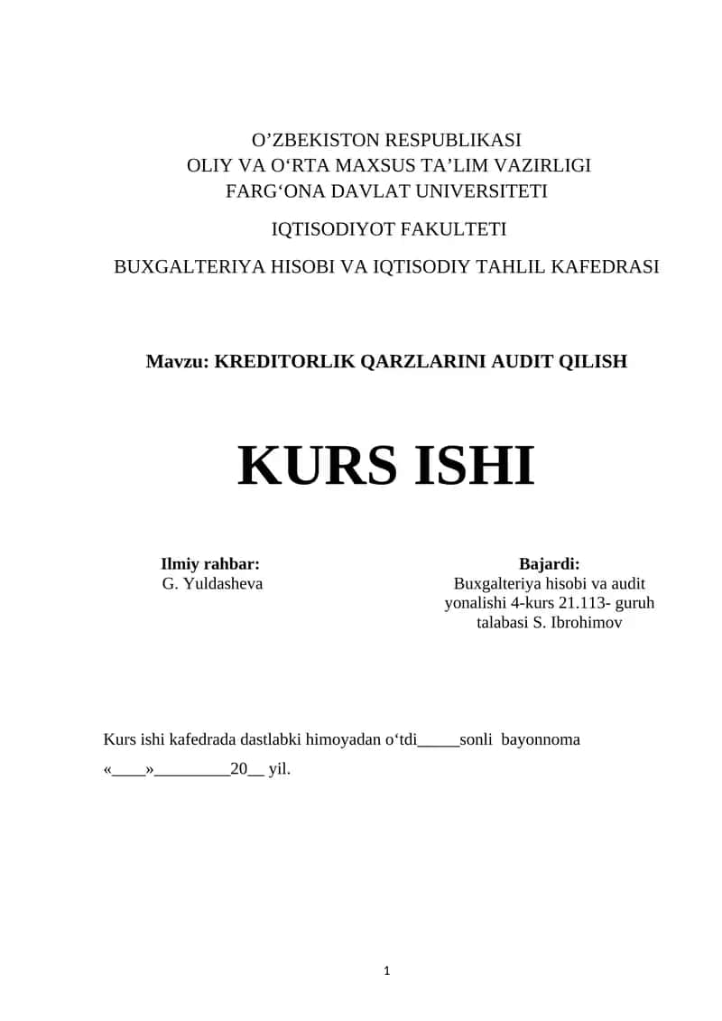 Kreditorlik qarzlarini audit qilish — kurs ishi