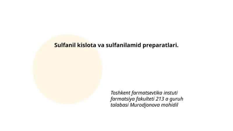 Sulfanil kislota va sulfanilamid preparatlari