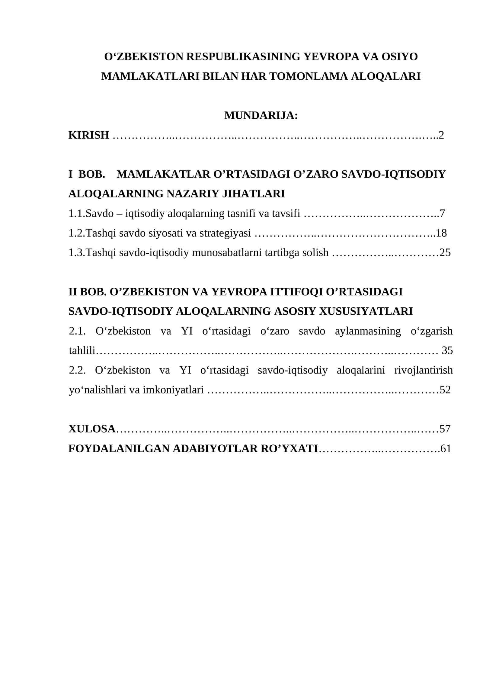 OʻZBEKISTON RESPUBLIKASINING YEVROPA VA OSIYO MAMLAKATLARI BILAN HAR TOMONLAMA ALOQALARI