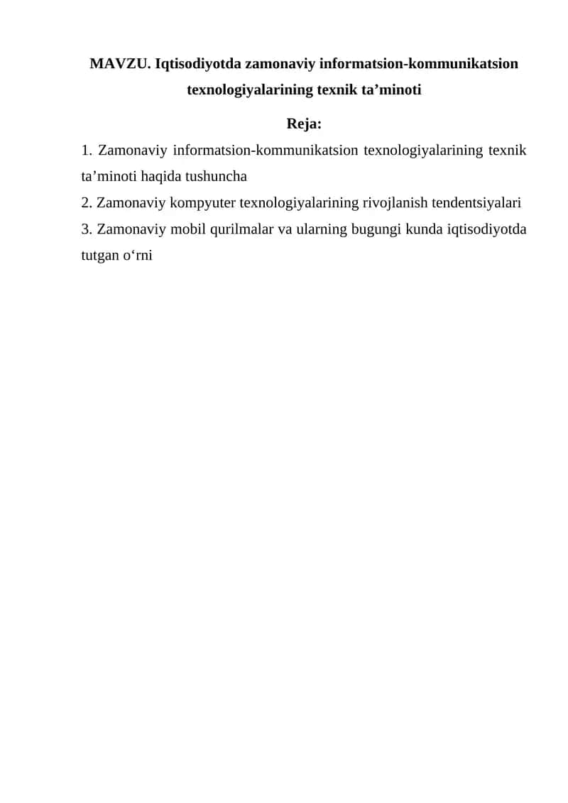 Zamonaviy informatsion-kommunikatsion texnologiyalarining texnik ta’minoti
